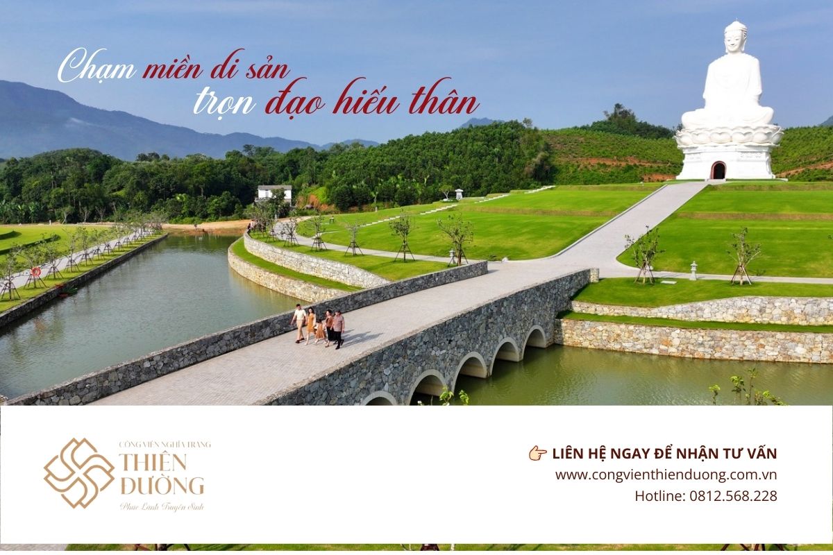 Chạm miền di sản trọn đạo hiếu thân